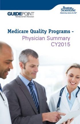 reimbursement quality medicare programs physician summary scientific boston bostonscientific