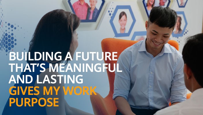 Building a future that’s meaningful and lasting gives my work purpose.